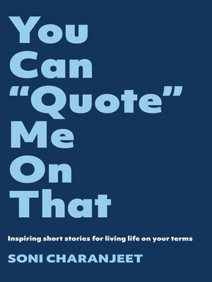 cover image of You Can "Quote" Me on That